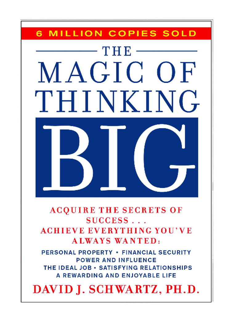 the magic of thinking big